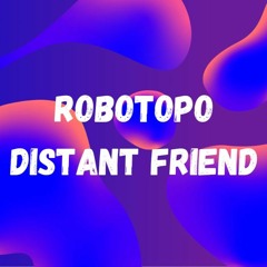 Distant Friend