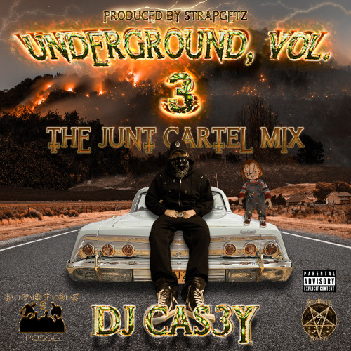 Underground, Vol. 3 - The Junt Cartel Mix