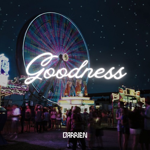BARRIEN - Goodness [Christian Edm, Christian DJ, Christian Music]