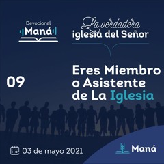 Carlos Ríos - Eres Miembro O Asistente De La Iglesia - 03 de mayo 2021
