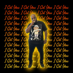 I Got You prod. by Curbservice