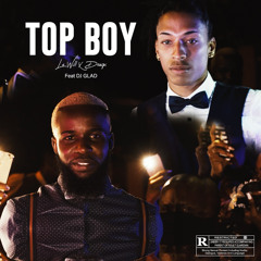 Top Boy (feat. Deuspi & DJ Glad)