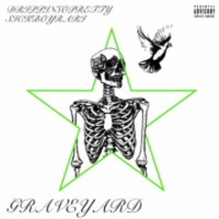 Graveyard feat. Sickboyrari