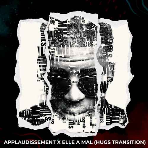 Applaudissement X Elle a mal (Hugs Transition Edit) *FREE DL*