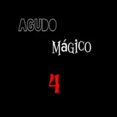 AGUDO MÁGICO 4 (FGOMEZ Remix) Mc K.K , Mc GW & Leozera