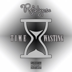 Time Wasting