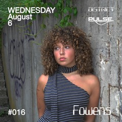 District x PulsePoint || Special Series for TĖKMĖ x Fowens #016