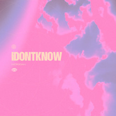 Morggan - idontknow