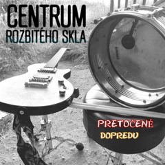 Centrum Rozbitého Skla - Fascinuje ma život