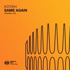 Koyah - Same Again
