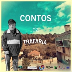 Contos Da Trafaria #6 - O Capitão
