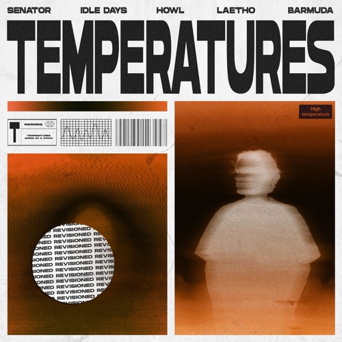 Temperatures (Idle Days Remix)