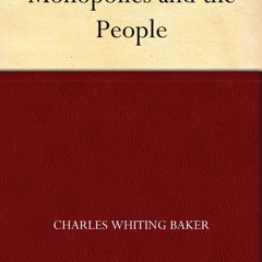[PDF]❤️ Monopolies and the People
