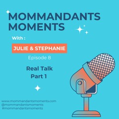 Real Talk - Part 1 - The Stuff We Don't Talk About