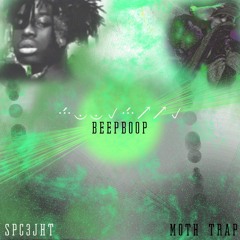 beepboop - SPΔCƐJH!T ポエイムリアン //- spc3jht  x Moth Trap 🌸