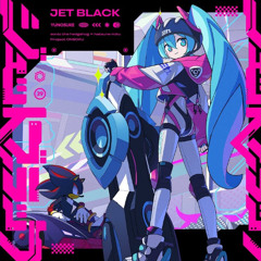 ジェットブラック (Jet Black) feat. 初音ミク [Project Onsoku]