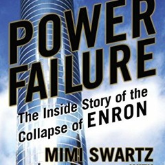 [Free] EPUB 📍 Power Failure: The Inside Story of the Collapse of Enron by  Mimi Swar