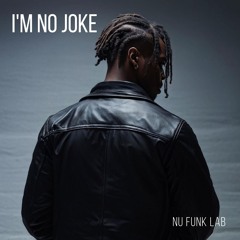 I'm no Joke