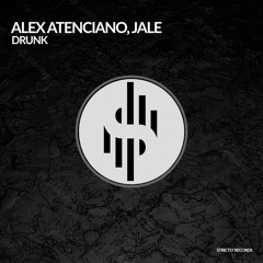 Alex Atenciano, Jale - Drunk
