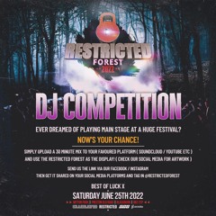 Restricted Forest Comp- DJ Marshy