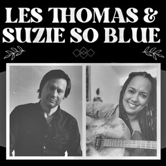 Suzie So Blue & Les Thomas - Summertime - 1 March 2023.mp3