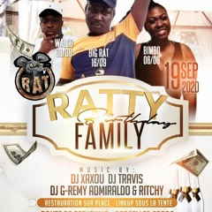 Dj Xaxou Ft Travis - Ratti Family Birthday