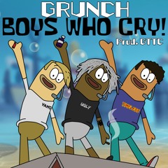 BOYS WHO CRY! [P. GTTC]