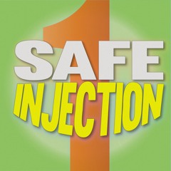 Safe Injection