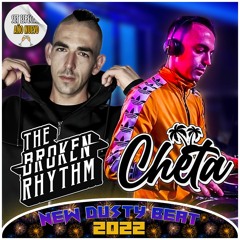 Cheta & The Broken Rhythm - New Dusty Beat 2022