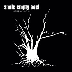 Smile Empty Soul - Nowhere Kids