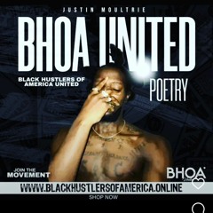 BLACK HUSTLERS OF AMERICA UNITED Poem - Justin Moultrie.mp3