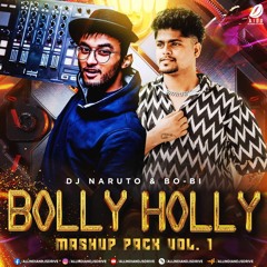 Bolly Holly Mashup Pack Vol 1 (Bo-Bi & Naruto) {Free Download}