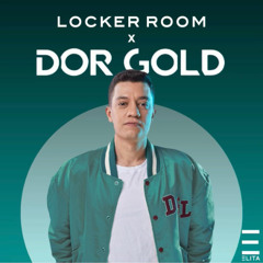 DOR GOLD x LOCKER ROOM TLV