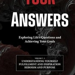Read Your Answers (Volume 1 - 3): Exploring Life's Questions and Achieving Your Goals