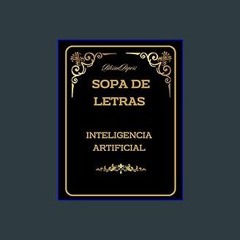 Ebook PDF  ❤ Sopa de Letras. Inteligencia Artificial: Sopa de letras de Inteligencia Artificial co
