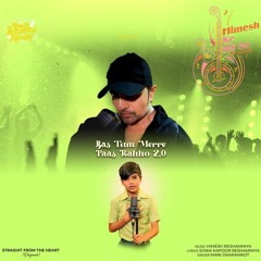 BAS TUM MERE PAAS RAHO (TREKKIE RMX)