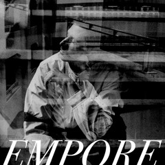 Empore Podcast #31 by Valiete