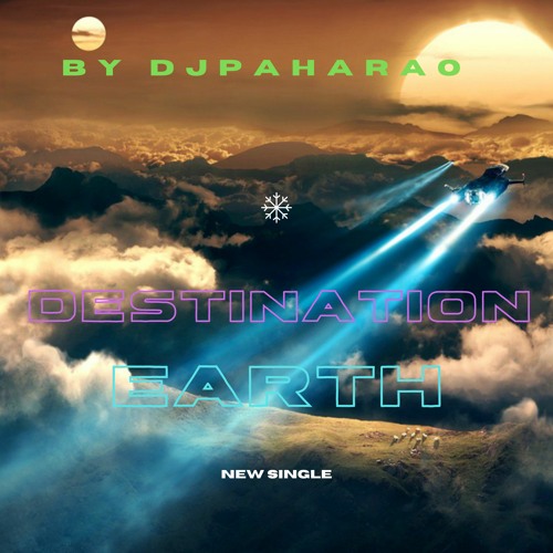Stream DESTINATION EARTH Remix by DJPHARAO | Listen online for free on ...