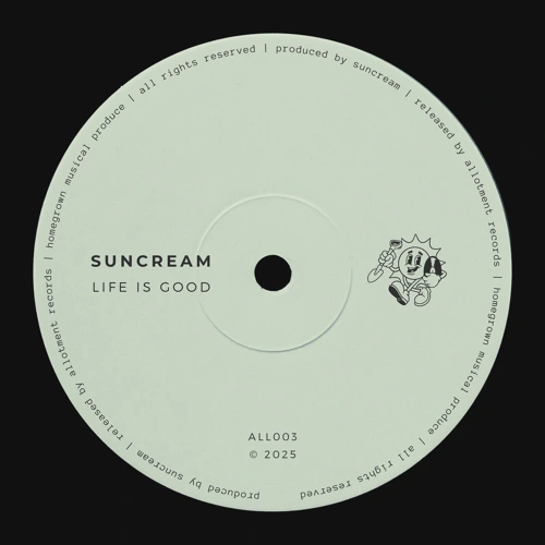 Artwork for the song suncream - LIFE IS GOOD by suncream on Next Sound