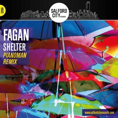 FAGAN - SHELTER (PIANOMAN REMIX) SAMPLE
