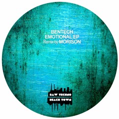 Bentech - Emotional (2023 Edit)