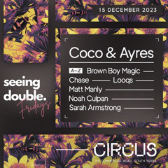 Matt Manly - Live @ Seeing Double ft. Coco & Ayres