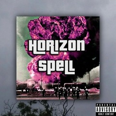 HORIZON SPELL ft. DJ GRANATOMET