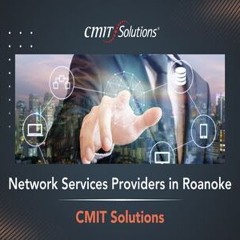 network services providers in Roanoke - CMIT Solutions