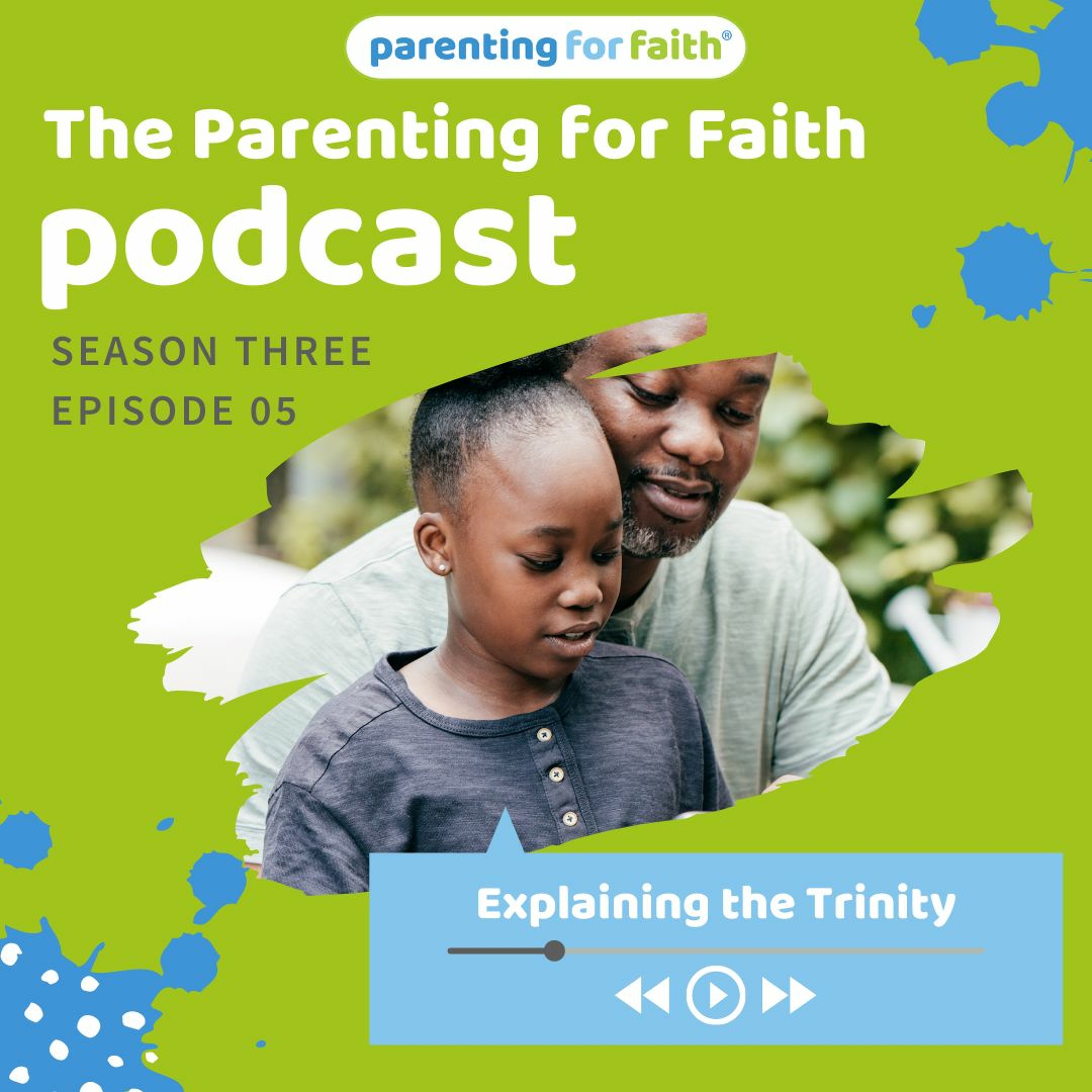 The Parenting for Faith podcast