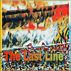 The Last  Line