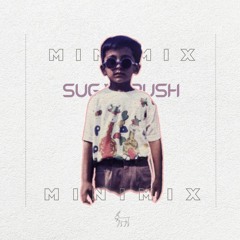 Mishu - Sugar Rush (Minimix)
