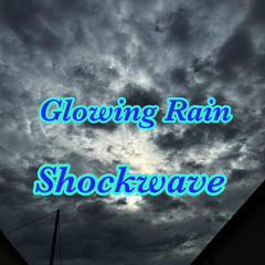 Glowing Rain
