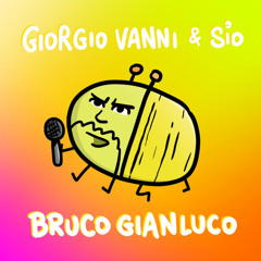 Bruco Gianluco (feat. Sio)