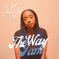 The Way I Am - Kandace